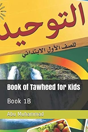 Book of Tawheed for Kids: Book 1B