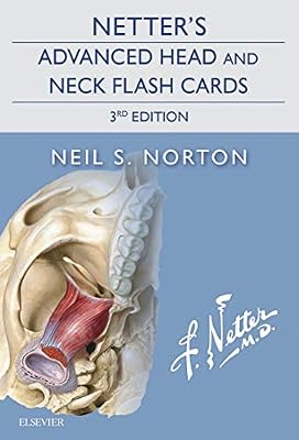 Netters Advanced Head and Neck Flash Cards Netter Basic Science 3rd Edition