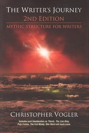 By Christopher Vogler - The Writers Journey: Mythic Structure for Writers, 2nd Edition (2nd Edition) (1999-01-15) [Paperback]