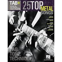 25 Top Metal Songs | Guitar Sheet Music Songbook with Tabs for Intermediate and Advanced Players | Note-for-Note Transcriptions with Tone and Technique Tips | Metal Guitar Method Collection (Tab+) Paperback January 1, 2013