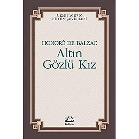 Altın Gözlü Kız: Cemil Meriç Bütün Çevirileri