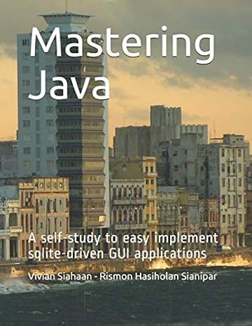 Mastering Java: A self-study to easy implement sqlite-driven GUI applications