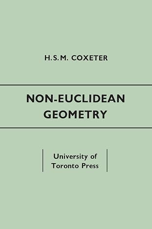 Non-Euclidean Geometry: Fifth Edition (Heritage)
