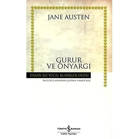 Gurur ve Önyargı: Hasan Ali Yücel Klasikleri