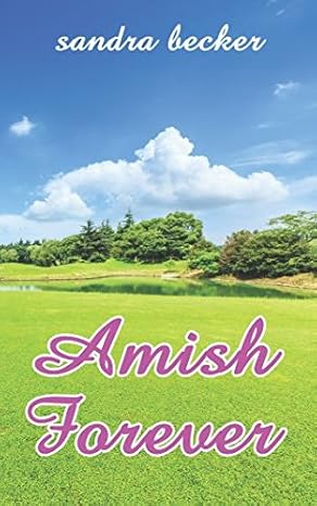 AMISH FOREVER: Six Amish Girls Seeking Love