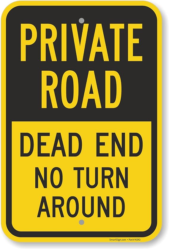 SmartSign Basics 18 x 12 inch Private Road - Dead End, No Turn Around Metal Sign, 120 mil Aluminum Composite (ACM), Engineer Grade Reflective Material, Black and Yellow