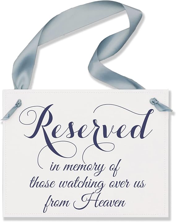 Reserved For Those Watching Over Us From Heaven Memorial Wedding Chair Sign (Navy Ink, Dusty Blue Ribbon)