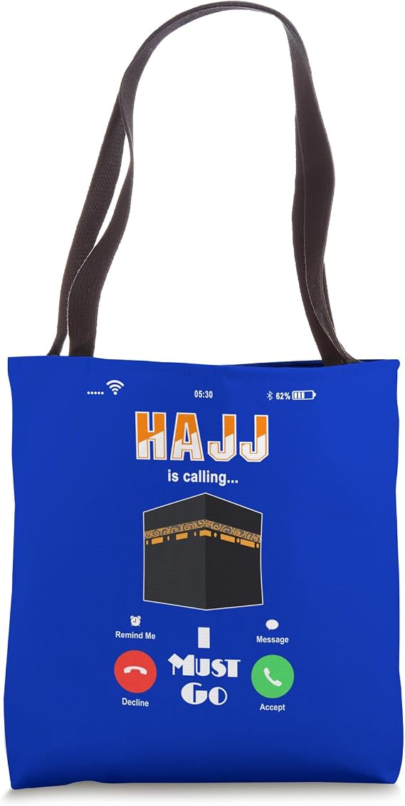 Hajj Is Calling T Shirt Hajj and Umrah Tote Bag