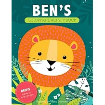 Ben's Coloring & Activity Book: A Custom Gift For Ben - His Name on Every Personalized Coloring Page (Personalized Coloring Pages) Paperback June 1, 2024