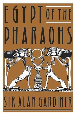 Egypt of the Pharaohs: An Introduction (Galaxy Books)
