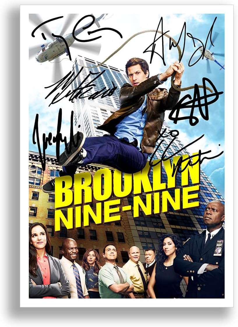Brooklyn Nine Nine 99 Cast Signed Autograph A4 Poster Photo Print TV Show Series Season Framed DVD Boxset Memorabilia Gift POSTER ONLY