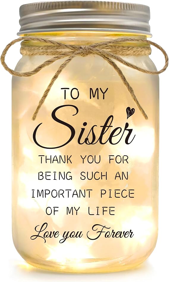 Sister Gifts - Mason Jar Night Lights with Warm Lights for Sisters, Unique Sister Birthday Gifts Ideas for Mothers Day Christmas Valentines Day, Heartfelt Home Decor Gift