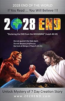 2028 END Declaring the End from the Beginning