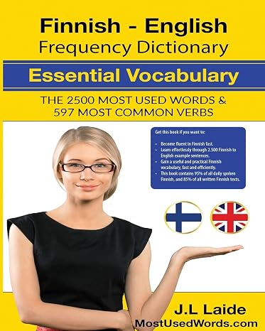 Finnish English Frequency Dictionary - Essential Vocabulary: 2500 Most Used Words & 597 Most Common Verbs