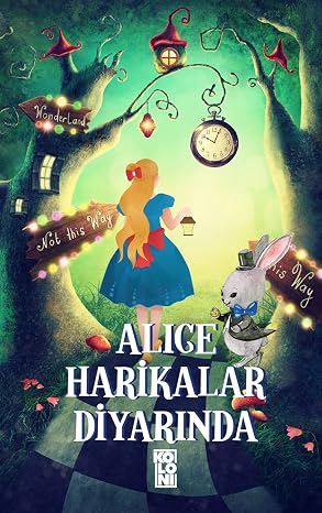 Alice Harikalar Diyarında
