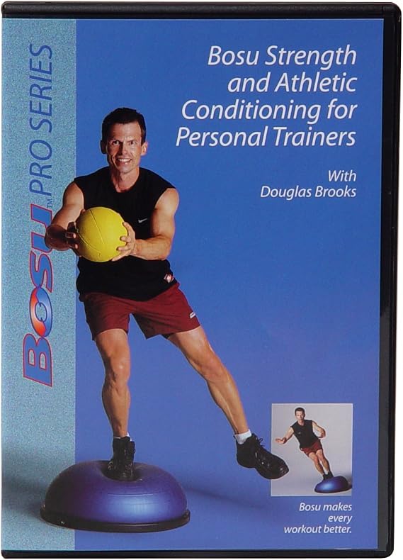 Bosu Strength and Athletic Conditioning for Personal Trainers DVD with Douglas Brooks