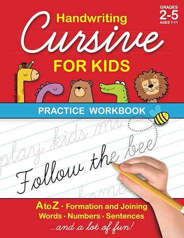 Cursive Handwriting Workbook for Kids Grades 2-5: Alphabet Letter Tracing Book For Beginners With Jokes And Practical Exercises For Kids To Learn And Master Writing In Cursive
