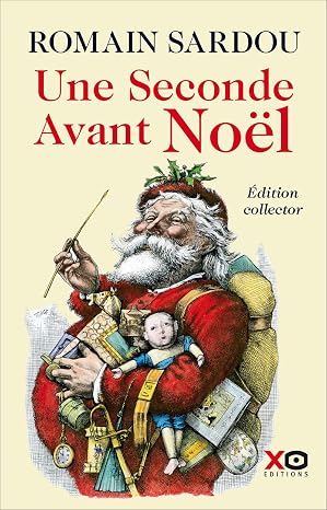Une seconde avant Noel - edition collector limitee 2020