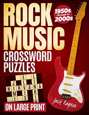 Rock Music Crossword Puzzles For Adults & Seniors: Celebrate Rock Legends from the 1950s to the 2000s with Fun & Brain-Boosting Large Print Crossword ... Nostalgic Puzzle Books for Adults & Seniors Paperback Large Print, November 18, 2025