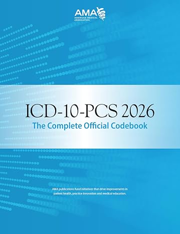 ICD-10-PCs 2026 the Complete Official Codebook