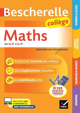 Bescherelle college - Maths (6e, 5e, 4e, 3e): tout le programme de maths au college