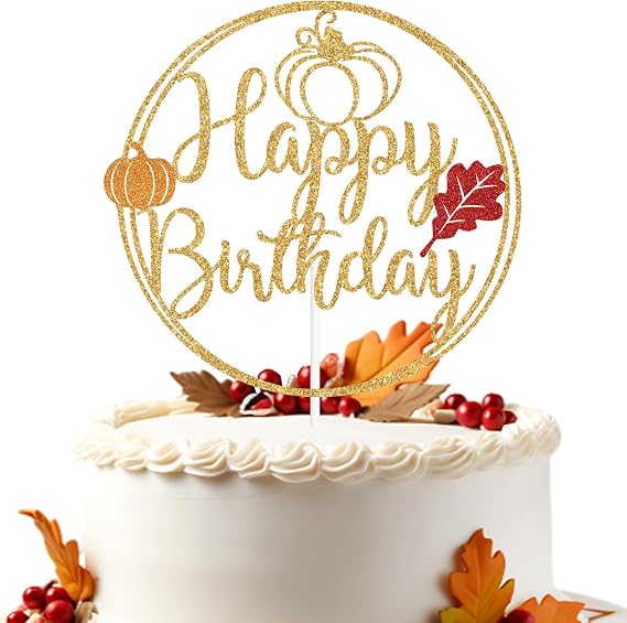 Gold Glitter Pumpkin Happy Birthday Cake Topper, Fall Leaves Pie Autumn Cake Decor, Pumpkin Themed Birthday Party Decorations Supplies