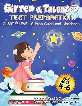 Gifted and Talented Test Preparation: OLSAT Preparation Guide & Workbook. Preschool Prep Book. PreK and Kindergarten Gifted and Talented Workbook. NYC ... Talented Test Prep. Practice Book for OLSAT. Paperback October 6, 2016