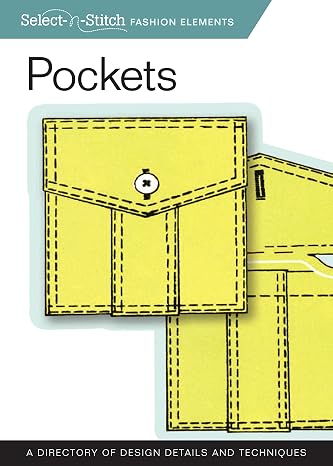 Pockets: A Directory of Design Details and Techniques (Design Originals) (Select-N-Stitch Fashion Elements)