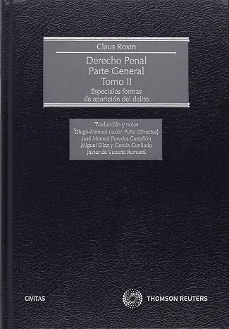 Derecho penal. Parte general. Tomo II (Papel + e-book): Especiales formas de aparicion del delito