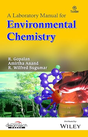 A Laboratory Manual For Environmental Chemistry