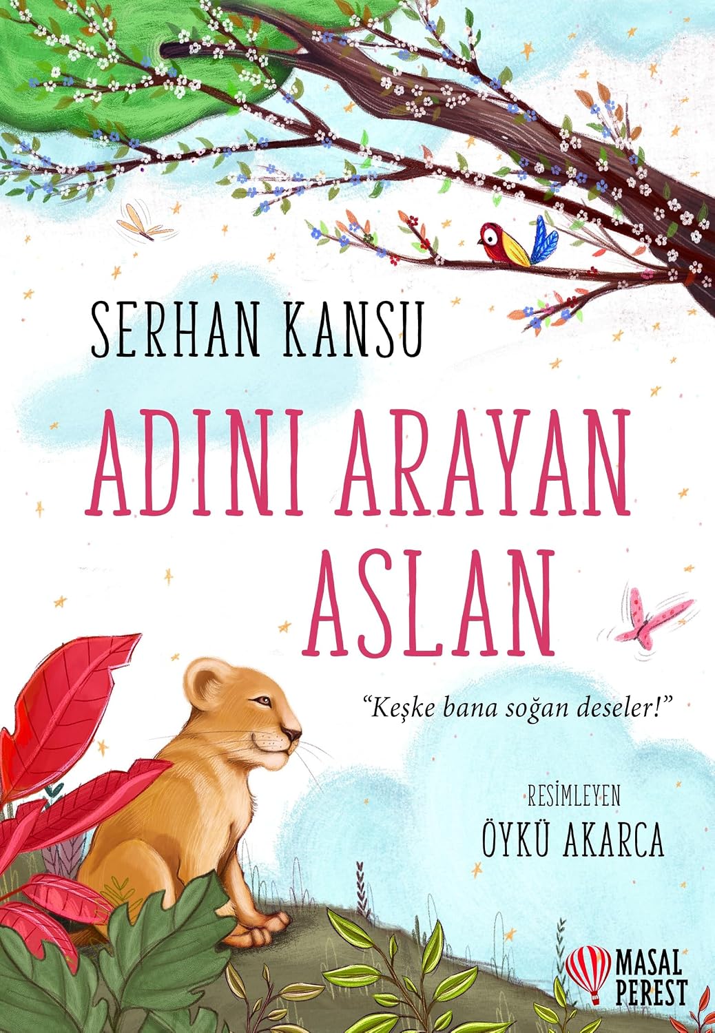 Adını Arayan Aslan Kağıt Kapak – 1 Eylül 2020